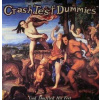 LP Crash Test Dummies: God Shuffled His Feet