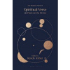 The Penguin Book of Spiritual Verse : 110 Poets on the Divine - Kaveh Akbar