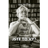 Jste to vy? - Jan Rejžek