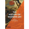 The History of Western Art - Janetta Rebold Benton, Thames & Hudson Ltd
