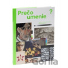 Prečo umenie? - Martina Freitagová
