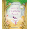 Muška v ružovom pyžame