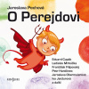 Jaroslava Pechová: O Perejdovi