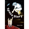 Space Story - Fiona Ostby