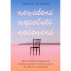 Nevidení, nepočutí, necenení