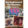 Jon Anderson and The Warriors - Watkinson, David