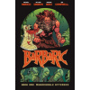Barbaric Vol. 1: Murderable Offenses