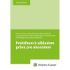 Praktikum k základom práva pre ekonóm 2v - Dušan Holub; Lenka Vačoková; Martin Winkler