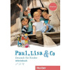Paul, Lisa & Co Starter Arbeitsbuch - pracovný zošit - Manuela Georgiakaki, Renate Zschärlich Monika Bovermann