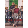 Love Nina - Nina Stibbe