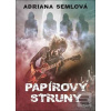 Papírový struny (Adriana Semlová)
