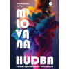 Milovaná hudba - Susan Rogersová, Ogi Ogas