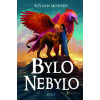 Bylo nebylo - Kiyash Monsef - online doručenie