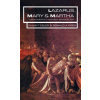 Lazarus, Mary and Martha