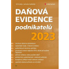 Daňová evidence podnikatelů 2023 - Jiří Dušek, Jaroslav Sedláček