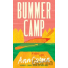 Bummer Camp - Ann Garvin