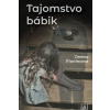 Tajomstvo bábik - Martincová Denisa