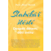 Slabikář štěstí 3 - CZ - Pavel Hirax Baričák