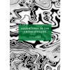 Adventures in the Anthropocene: (Patterns of Life)