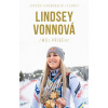 Lindsey Vonnová – Můj příběh. Zpověď fenomenální lyžařky