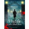 Vražda v ulici Black Swan - Andrea Penrose