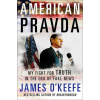 American Pravda - My Fight for Truth in the Era of Fake NewsPevná vazba