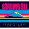 Stromboli - Koncertní album / Digipack / 2CD [2 CD]