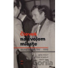 Človek na svojom mieste - Ignác Uher Martin Angelovič, Jozef Brosch