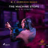 B. J. Harrison Reads The Machine Stops (EN)