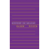 Elixír života - De Balzac Honoré