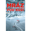Mráz pod kůží - Reynoldsová Allie
