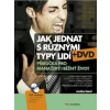 Jak jednat s různými typy lidí - Černý Vojtěch