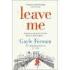 Leave Me - Gayle Forman