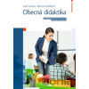Obecná didaktika - Alena Vališová, Miroslava Kovaříková