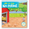 Jak to žije na farmě