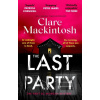 The Last Party (Clare Mackintosh)