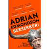 Berserker! - Adrian Edmondson