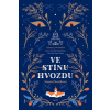 Ve stínu Hvozdu - Naomi Novik