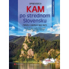 Kam po strednom Slovensku