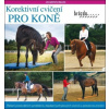 Korektivní cvičení pro koně (Jec Aristotle Ballou)(Brožovaná)
