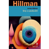 Sny a podsvětí - James Hillman