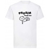 Prosím použi ho! - Biela , Pánske , S