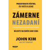 Zámerne nezadaní - Kim John