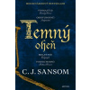 Temný oheň - Sansom C. J.