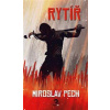 Rytíř - Miroslav Pech