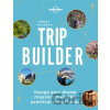 Lonely Planet's Trip Builder 1 - Lonely Planet