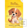 Bella, prázdninové šteni… (Holly Webbová)