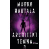 Architekt temna - Marko Hautala