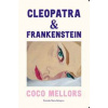 Cleopatra a Frankenstein - Coco Mellors