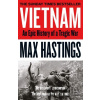 Vietnam - Max Hastings